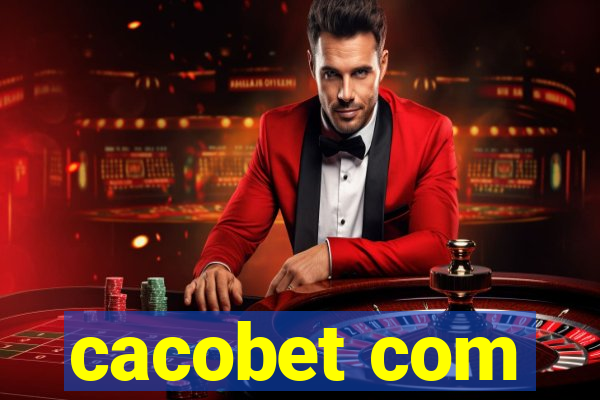 cacobet com